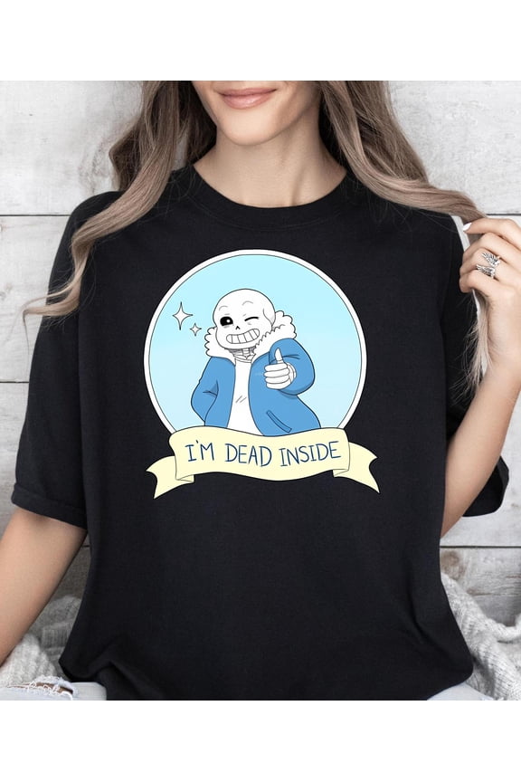 Sans Undertale I'm Dead###ANANDHIS ART LLC