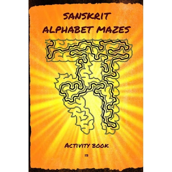 Sanskrit Alphabet Mazes: Activity book
