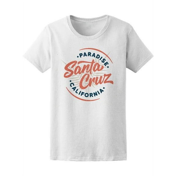 Sant Cruz California Paradise T-Shirt Women -Image by Shutterstock, Female Medium