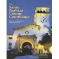 thumbnail image 1 of Pre-Owned Santa Barbara County Courthouse (Paperback) 1880284456 9781880284452, 1 of 1