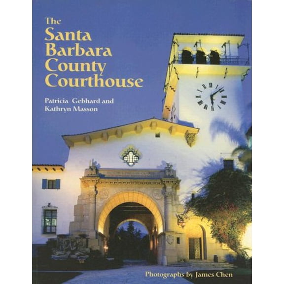 Pre-Owned Santa Barbara County Courthouse (Paperback) 1880284456 9781880284452