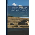 thumbnail image 1 of Santa Barbara and Montecito: Past and Present (Paperback), 1 of 6