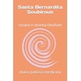thumbnail image 1 of Santa Bernardita Soubirous: rosario e novena familiare, (Paperback), 1 of 1
