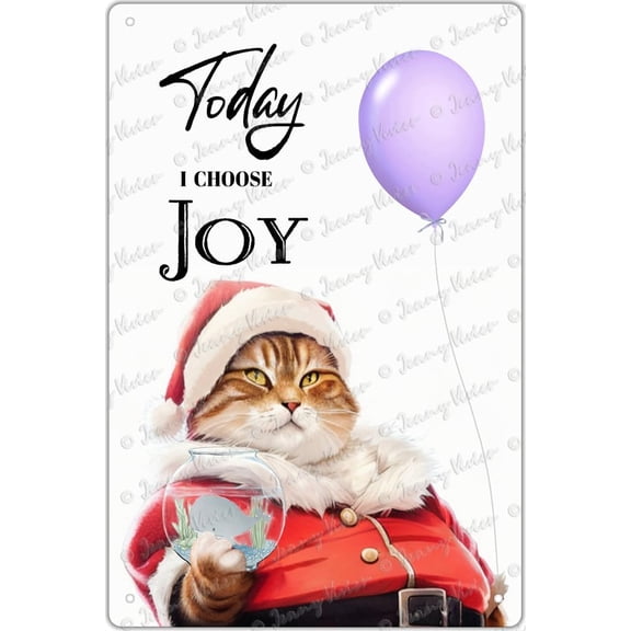Santa Cat Today I Choose Joy Funny Tin Sign, Christmas Decorative Metal Sign, Cat Lovers Gift, Party Decor, Unique Metal Signs For Home Office Man Cave Store Sign 12x8 inches