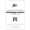 thumbnail image 1 of Santa Claus : A Biography (Paperback), 1 of 1