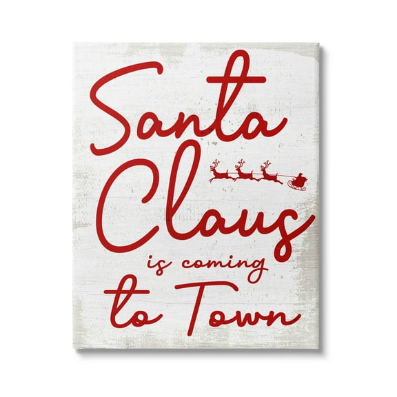 Santa Claus Coming to Town Phrase Holiday Graphic Art Gallery Wrapped Canvas Print Wall Art