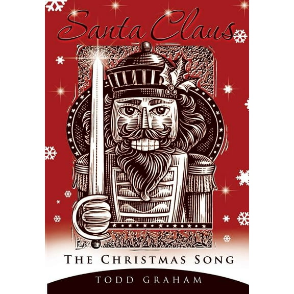Santa Claus: The Christmas Song (Hardcover)