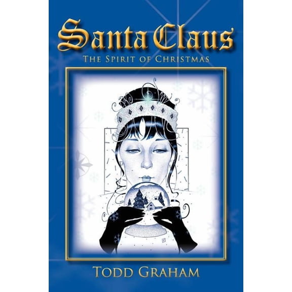 Santa Claus : The Spirit of Christmas