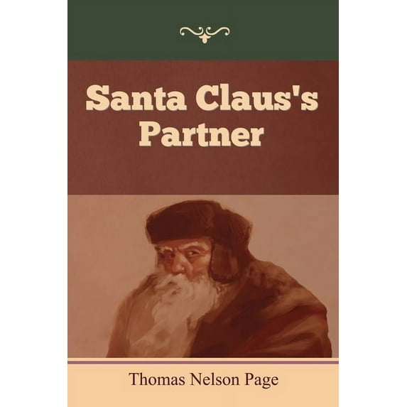 Santa Claus's Partner, (Paperback)