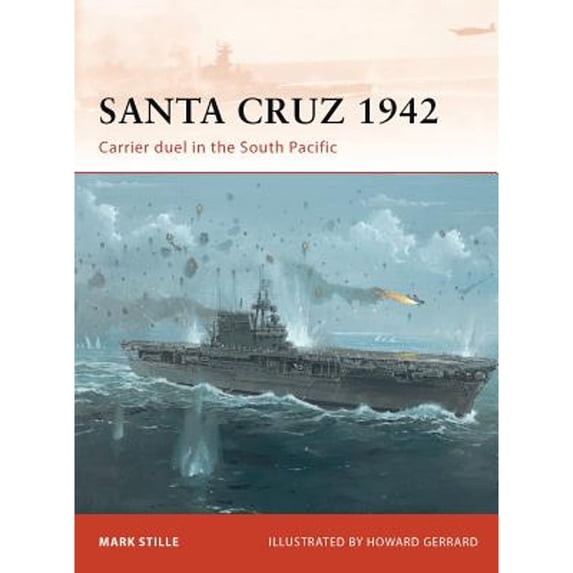 Pre-Owned Santa Cruz 1942: Carrier Duel in the South Pacific (Paperback) 1849086052 9781849086059