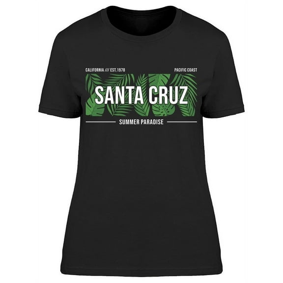Santa Cruz, Summer Paradise T-Shirt Women -Image by Shutterstock, Female x-Large