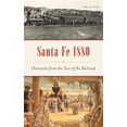 thumbnail image 1 of Santa Fe 1880: Chronicles from the Year of the Railroad (Hardcover), 1 of 1