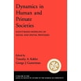 thumbnail image 1 of Pre-Owned Dynamics in Human and Primate Societies: Agent-Based Modeling of Social and Spatial Processes (Paperback) by George J Gummerman, Timothy a Kohler, George G Gumerman, 1 of 1