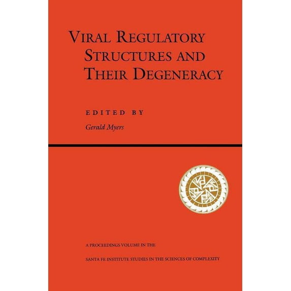 Santa Fe Institute Studies in the Scienc Viral Regulatory Structures And Their Degeneracy, Book 28, (Paperback)