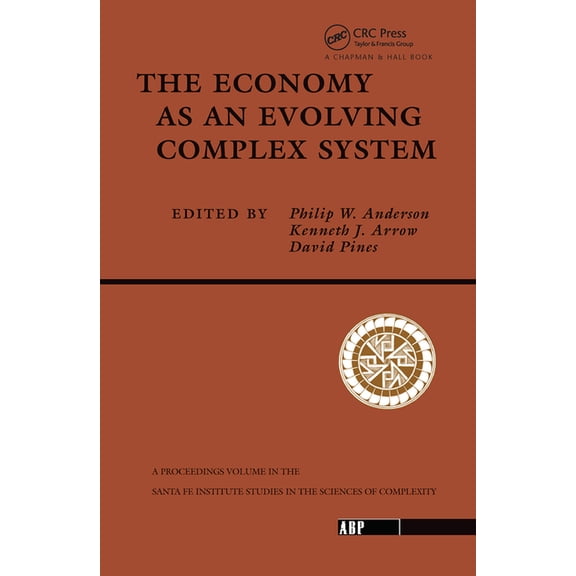 Santa Fe Institute The Economy As An Evolving Complex System, (Hardcover)