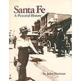 thumbnail image 1 of Santa Fe, a Pictorial History (Paperback) by John Sherman, 1 of 1