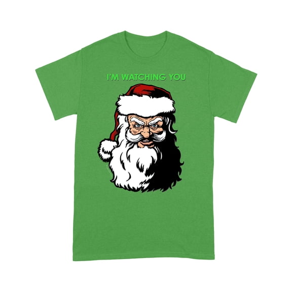 Santa I'm Watching You Scary Funny T-Shirt
