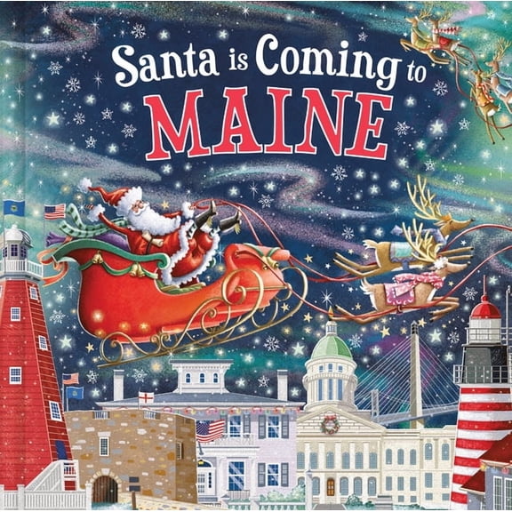 Santa Is Coming... Santa Is Coming to Maine, (Hardcover)