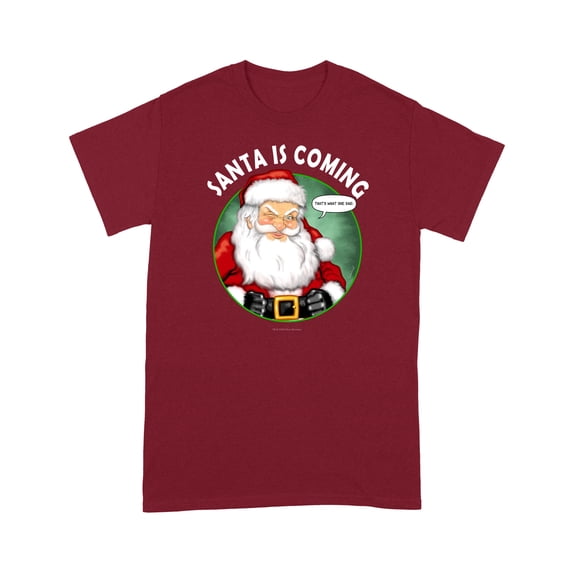 Santa Is Coming What She Said Funny Christmas T-Shirt