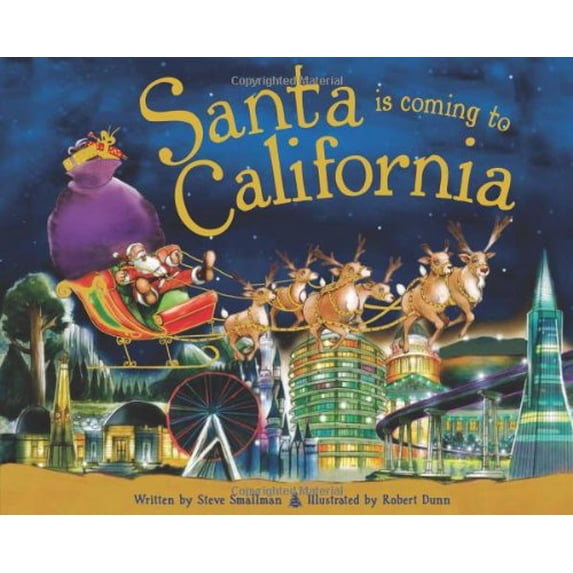 Pre-Owned Santa Is Coming to California (Hardcover) 1402275153 9781402275159
