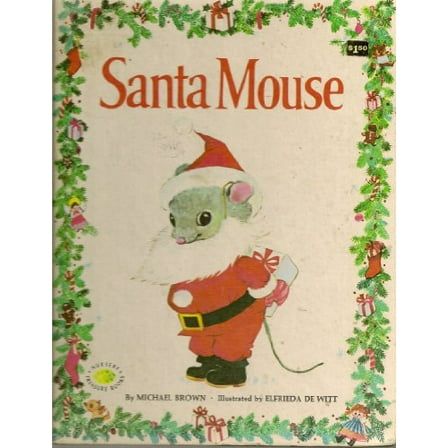 Pre-Owned Santa Mouse (Hardcover) 0448042134 9780448042138