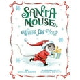 thumbnail image 1 of Pre-Owned Santa Mouse, Where Are You? (Hardcover) 1534438025 9781534438026, 1 of 1