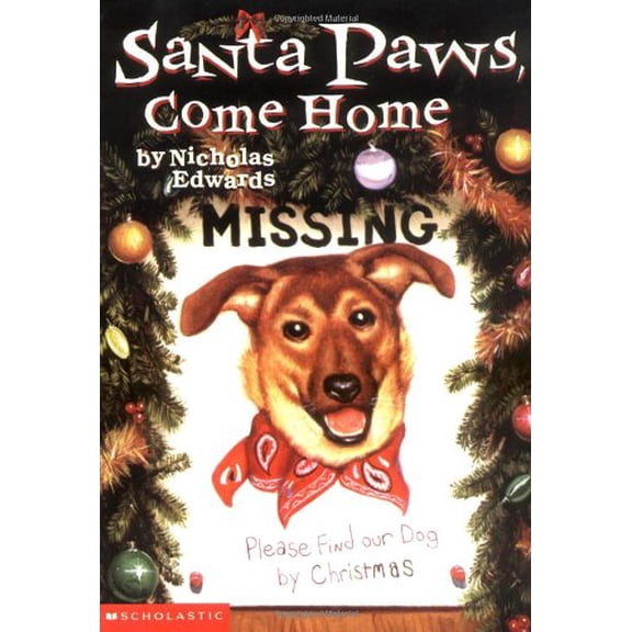 Pre-Owned Santa Paws, Come Home (Santa Paws) (Paperback) 0590379909 9780590379908