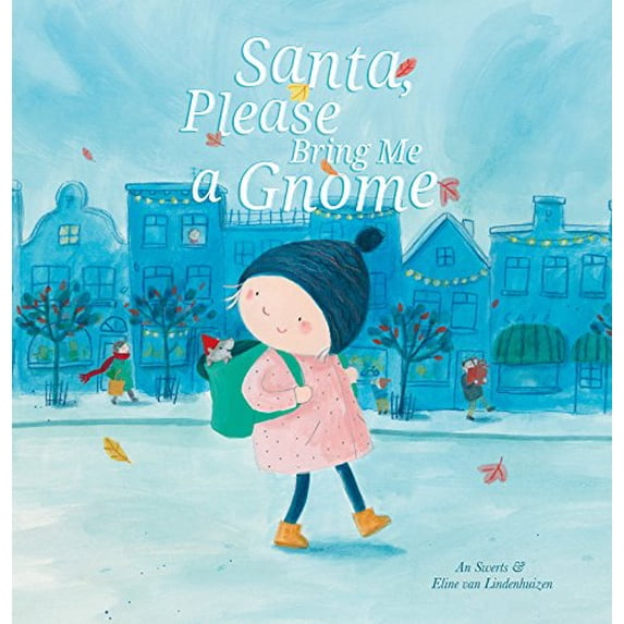 Pre-Owned Santa, Please Bring Me a Gnome Paperback