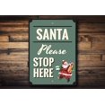 thumbnail image 1 of Santa Please Stop Here Novelty Decor, Metal Wall Sign - 10x14 Inches, 1 of 4