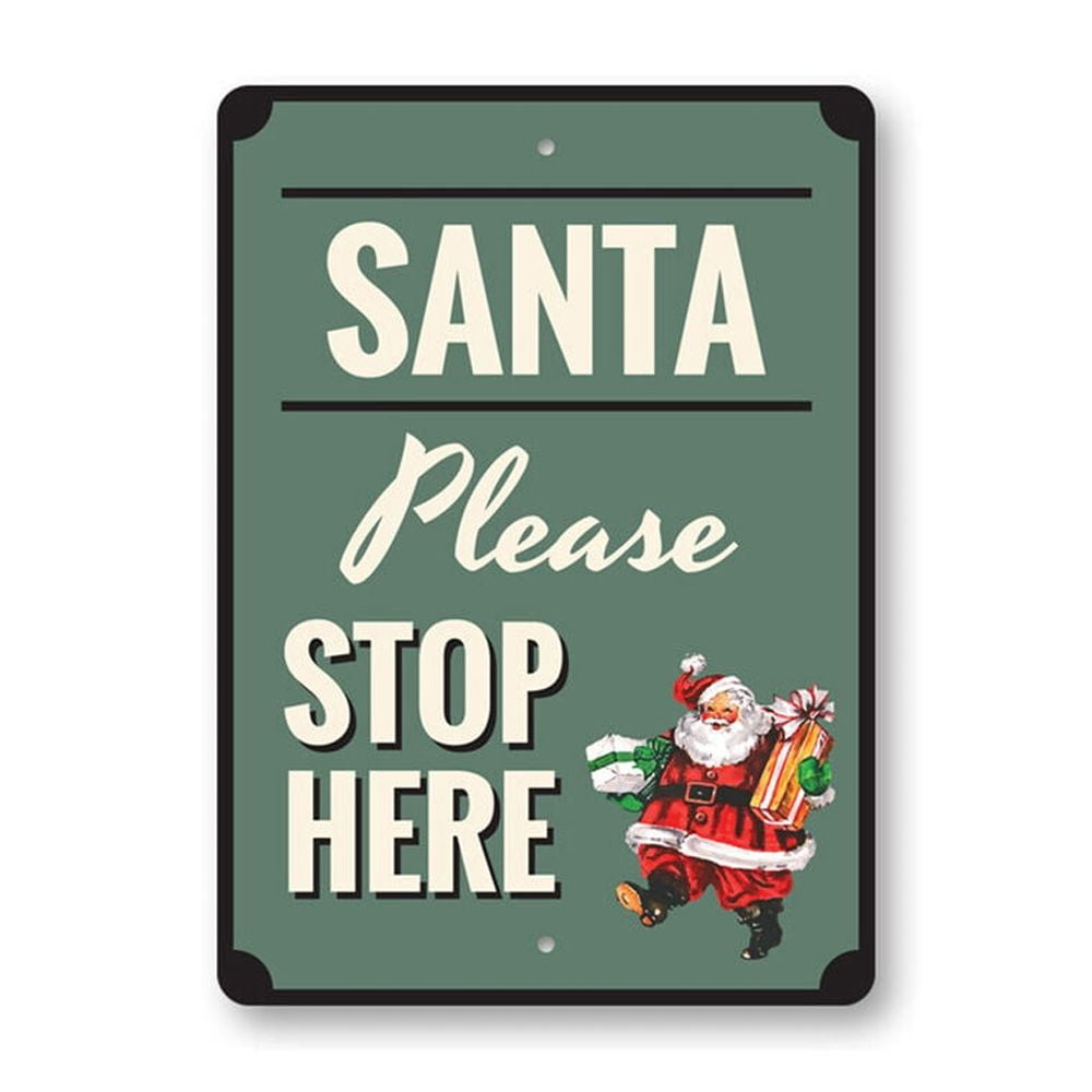 Santa Please Stop Here Santa Decorative Sign Christmas Decorations ...