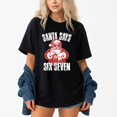 thumbnail image 1 of Santa Says Six Seven Funny Christmas – T-Shirt, Hoodie & Sweatshirt – Holiday Theme – Family and Friends, 1 of 6