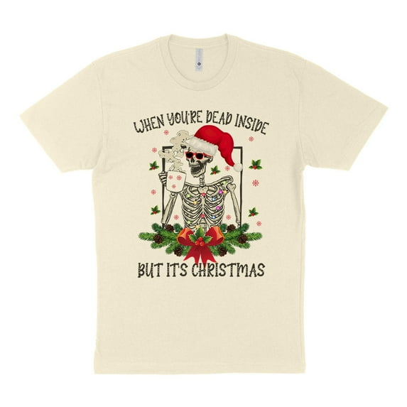 Santa Skeleton Dead Inside Shirt Unisex Small Natural