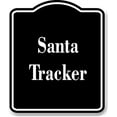thumbnail image 1 of Santa Tracker BLACK Aluminum Composite Sign 15''x18'', 1 of 2