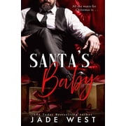 Naughtier and Naughtier Santa's Baby, Book 5, Paperback