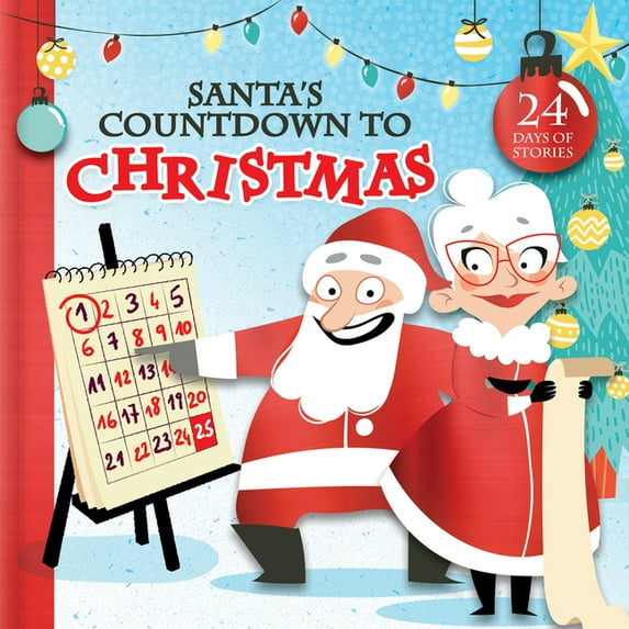 Santa's Countdown to Christmas: 24 Days of Stories, (Hardcover)
