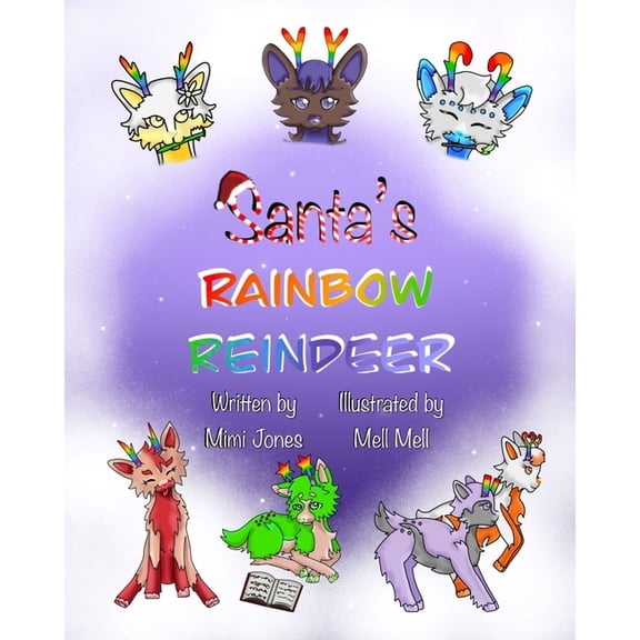Santa's Rainbow Reindeer, (Paperback)