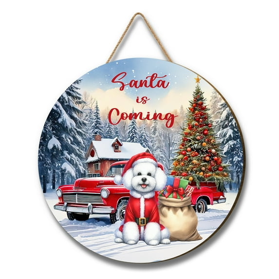 Santa is Coming Bichon Frise Merry Christmas Xmas Noel Truck Tree Round Wood Sign Bichons Dog Lovers Gifts Idea Hanging Wall Home Decor - 02023