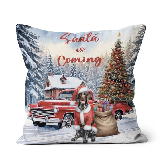 Santa is Coming German Shorthaired Pointer Merry Christmas Xmas Noel Truck Tree Pillow Cushion Double Sided GSP Lover Dog Gift Throw Pillow - 02023