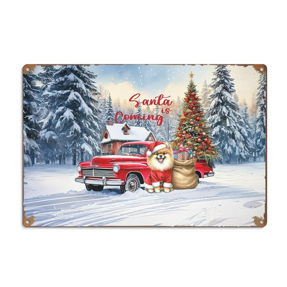Santa is Coming Pomeranian Merry Christmas Xmas Noel Truck Tree Horizontal Metal Aluminum Sign Pom Dog Lover Gifts Wall Art Home Decor - 02023