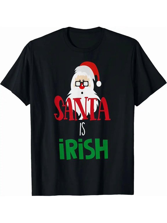 Santa is Irish Christmas Shirt Funny Holiday Ireland Patrick T-Shirt