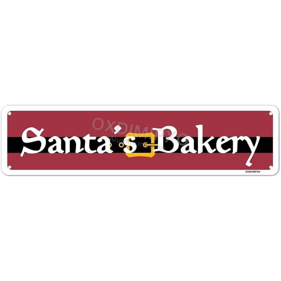 Santa's Bakery Sign Funny Christmas Metal Signs Gifts Novelty Santa Print Art Poster Wall Decor for Kitchen Patio Yard Office Cafe Bar, Aluminium, 4x16 Inches
