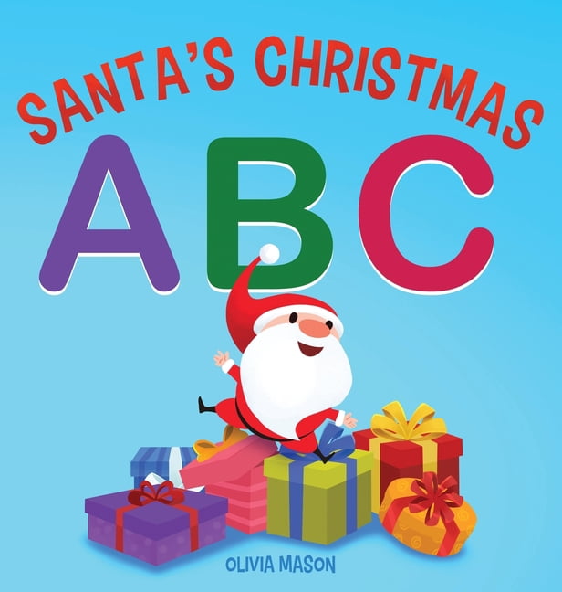 Santa's Christmas ABC, (Hardcover)