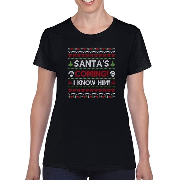 Santa's Coming! T-Shirt Women -Smartprints Designs, Female Large