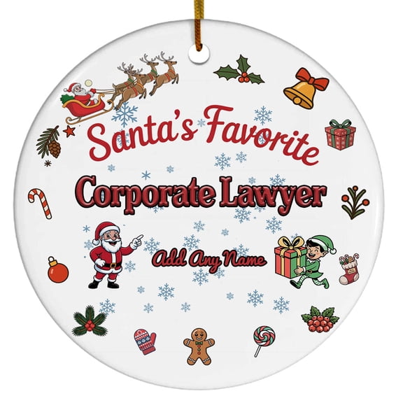Santa's Favorite Corporate Lawyer Ceramic Ornament, Custom Christmas Ornament, Christmas 2025 Tree Decoration, Gift for Family, Friends & Coworkers
