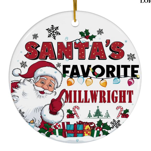Santa's Favorite Millwright Christmas Ceramic Ornament, Holiday Appreciation Gift, Tree Decor