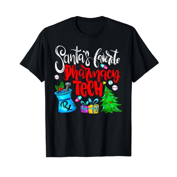 Santa’s Favorite Pharmacy Tech Christmas Pharmacy Technician T-Shirt