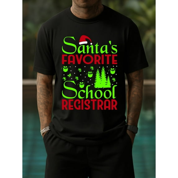Santa's Favorite Registrar comfort colors tshirt graphic t shirts for men gifts high quality summer black Wearable year-round Cool shirts , Funny shirts , t shirt Weekend casual wear t shirts For su