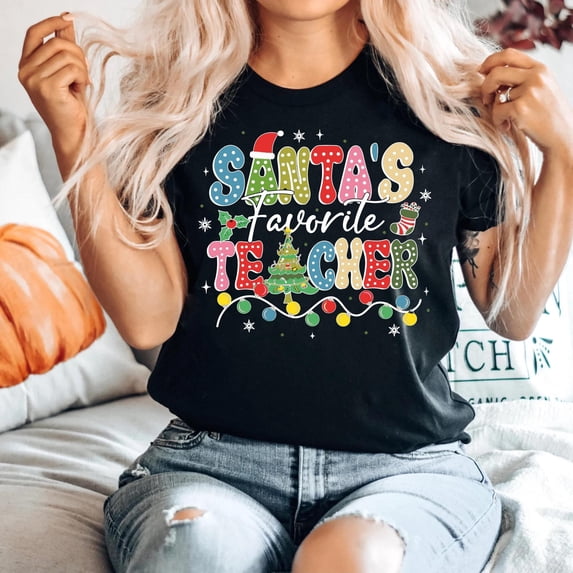 Santa's Favorite Teacher Christmas T-Shirt Crew Neck Short Sleeve Casual Tshirt Women Teacher Christmas Tshirt