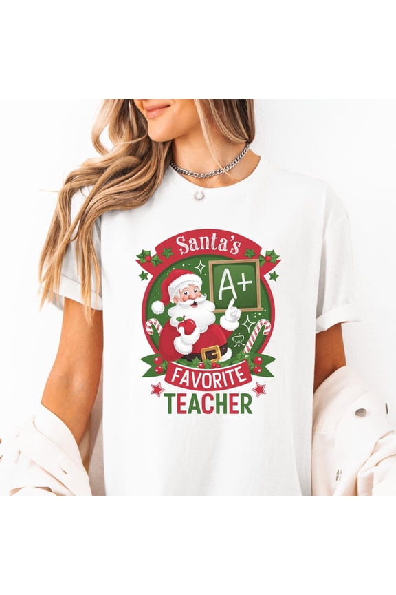 Santa’s Favorite Teacher T-Shirt Cute Christmas Teacher Shirt A+ Apple Chalkboard Holiday Gift for Educators Women Men Kids