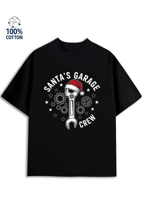 Santa's Garage Crew for men Christmas 180G 100% Cotton black humor Christmas Fashion Unisex Shirt Crewneck tshirts Casual Unisex Shirt Short Sleeve tshirts
